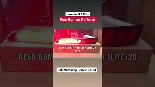 Hyundai I20 Elite Reflectors | I20 Accessories |  Call/whatsapp - 9953583666 #Shorts #i20