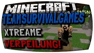 XTREAME VERPEILUNG! - Minecraft TEAMSURVIVAL GAMES w/ EnergyXtream | MrPanda