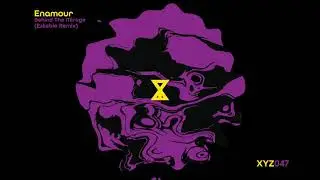 Enamour - Behind The Mirage (Esteble Remix)