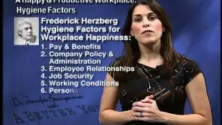 A Better You: Hygiene Factors of a Happy Productive Worker