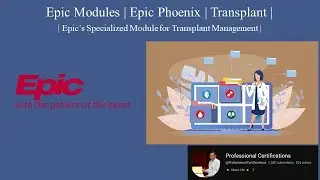 Epic Systems modules | Epic Phoenix | Transplant |