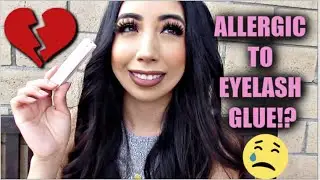 UPDATE ON EYELASH GLUE ALLERGY +TIPS:TRICKS