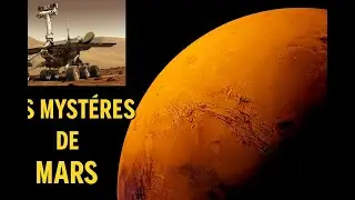 MARS : LA PLANETE QUI AURAIT PU DEVENIR LA TERRE