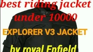 riding jacket under 10000 EXPLORER V3 JACKET #royalenfieldEXPLORER V3 JACKET #shorts