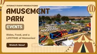 🎢🎡 Amusement Park Theme Event Planning for Company Picnics, Corporate/Community Events Los Angeles 🎪