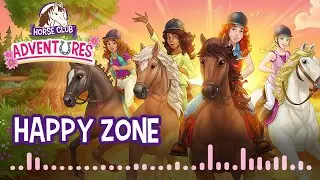 HORSE CLUB Adventures soundtrack &ndash; Happy Zone