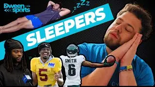 THE 8 BEST SLEEPERS FOR FANTASY FOOTBALL 2024!!!! DeVonta Smith craze and Football is BACK!