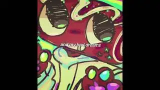bad thoughts give me bad dreams (meme, lore and cosmo edit)