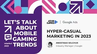 The evolution of hyper-casual marketing in 2023, Anastasia Selchuk
