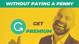 How To Get Grammarly Premium Without Paying a Penny From Your Pocket