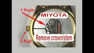 Как снять заводную головку и шток механизма Miyota