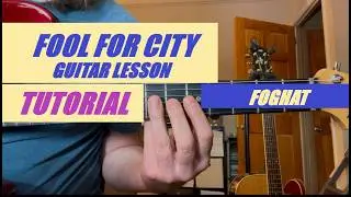 Fool for the City by Foghat guitar lesson