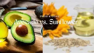 Avocado vs. Sunflower Oil | PROS & CONS | HEALTH with JESS | #2