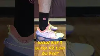 Way Of Wade 808 3 Ultra V2 Low On Feet #shorts #basketball #squeaky #wayofwade #dwaynewade #onfeet