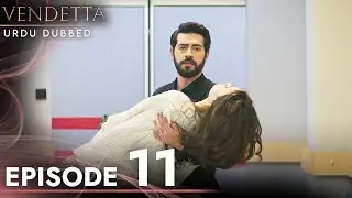 Vendetta in Urdu | Jeena Episode 11 | Urdu Dubbed | Kan Cicekleri | UC1O