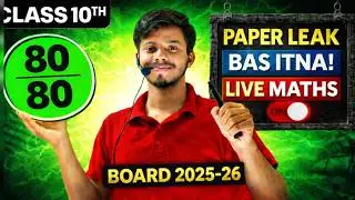 Class 10 Complete Maths 🔴 LIVE 🔥 | Paper Leak Questions | Bas Itna Questions Karlo | Board 2025&ndash;26