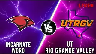 Incarnate Word Cardinals Vs UT Rio Grande Valley Vaqueros Live | NCAA Men's Basketball  | SCOREBOARD