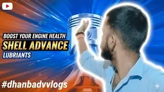  Boost Your Engine Health 💪! Sabse Accha Or Sasta Shell Advance Lubricants 😇🤗#youtubevideo #DhnVlog