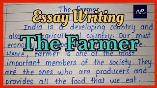 Farmer essay in english | Essay on farmer in English for students | The Farmer essay in English