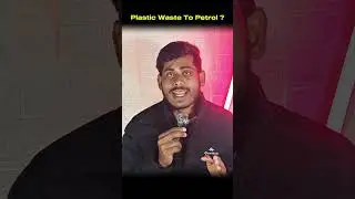 Form Plastic Waste Into Petrol : The Science Explained #youtube #shorts