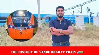 The History of Vande Bharat Trains 🚄🇮🇳 #vandebharatexpress #indianrailways #railway #train #gooty