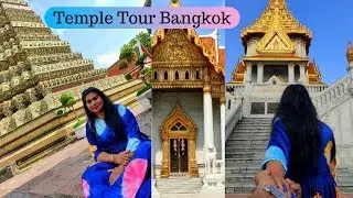Temple Tour Bangkok || Half Day City Tour || 3 Best Temples in Bangkok #ThailandDairies Ep.5