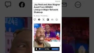 MSNBC Shake-Up: Why Was Joy Reid Fired?