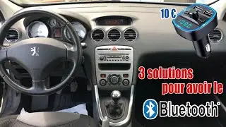 3 Solutions pour avoir le Bluetooth dans sa voiture (m&ecirc;me ancienne)