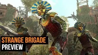 Strange Brigade Preview