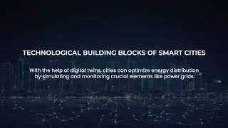 The Technology Building Blocks Making Up Smart Cities