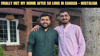 Наконец-то встретил своего друга после столь долгого перерыва 🇨🇦 || Видеоблог - 501