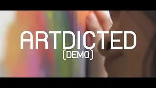 ARTDICTED (Short Film) | [DEMO]