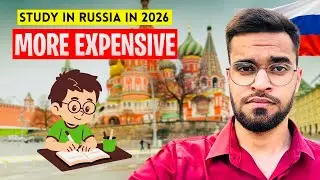 Study In Russia 🇷🇺 More Expensive From 2026 ? 😱📚