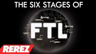 Six Stages of FTL - Rerez