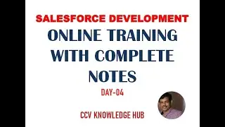 Salesforce Development Online Training Day-4