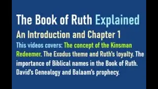 Catholic Bible Study, Ruth, The Book of Ruth Explained, Fr. Tim Peters