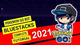 Pokemon GO BlueStacks BOT с RAB Real Android BOT 2021