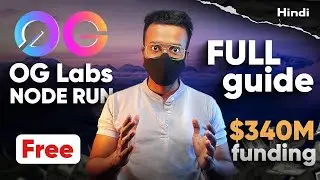 OG Labs Airdrop Guide | OG Labs Node Run | FREE TO JOIN | WEB3 BROTHERS