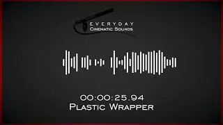 Plastic Wrapper | HQ Sound Effect
