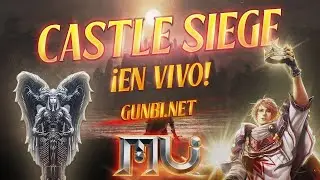 Castle Siege - Mu Online / Gunbi S20 P2-3 - GM Rubi
