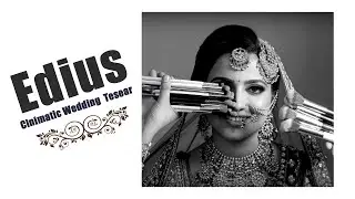 EDIUS CINIMATIC WEDDING TESEAR PROJECT  ( A140 ) DOWNLOAD NOW FILM GALLERY 9108244153
