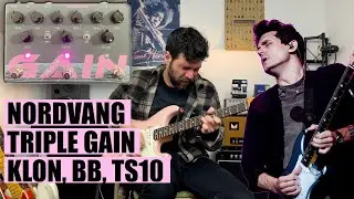 LA PÉDALE ULTIME pour John Mayer! Klon, Bluesbreaker et TS10 | Demo de la Nordvang Triple Gain