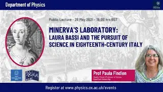 &ldquo;Minerva's Laboratory: Laura Bassi and the Pursuit of Science in Eighteenth-Century Italy&rdquo;