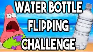 Water Bottle Flip Challenge-Impossible Flips!