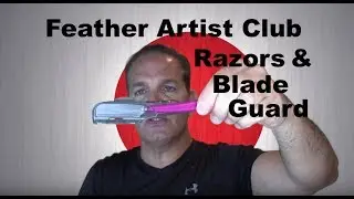 Feather Artist Club Razors and Blade Guards. Protect Your Razor and Your Fingers! #razor #shaving