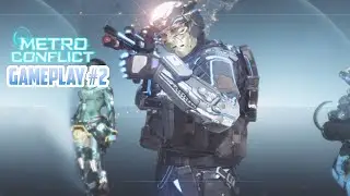 Metro conflict - Gameplay #2