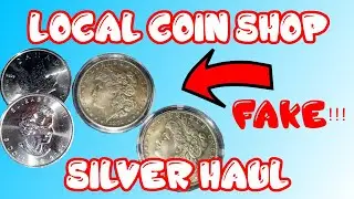 Local Coin Shop Silver Haul - Canadian Maples - Constitutional - Pawn Shop Fake Morgan Dollars