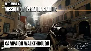 The Insane BF6 Campaign Mission 3!  Battlefield 6 Operation Gladius Mission 2 Walkthrough