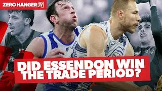 Essendon's 2023 AFL Trade Period Breakdown! | Zero Hanger TV