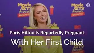Paris Hilton Pregnant?